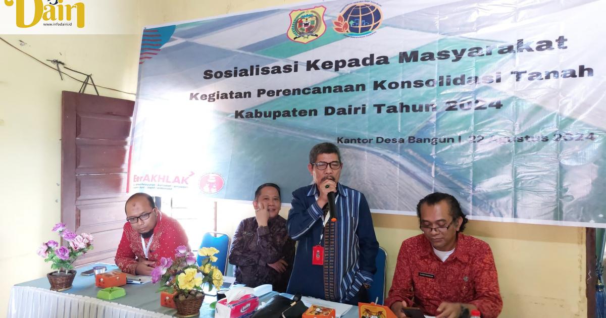 Sosialisasi Perencanaan Konsolidasi Tanah Kepada Masyarakat Desa Bangun 1 Kecamatan Parbuluan Kabupaten Dairi TA. 2024 - Info Dairi